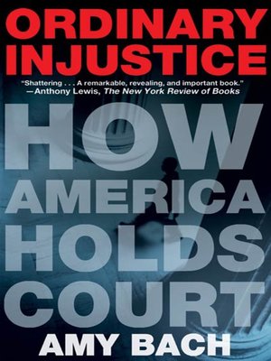 cover image of Ordinary Injustice